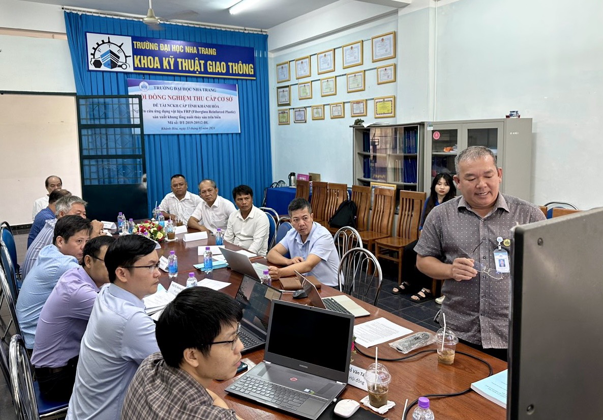 Đánh giá, nghiệm thu cấp cơ sở đề tài  KHCN tỉnh Khánh Hòa “Nghiên cứu ứng dụng vật liệu FRP (Fiberglass Reinforced Plastic) sản xuất khung lồng nuôi thủy sản trên biển”