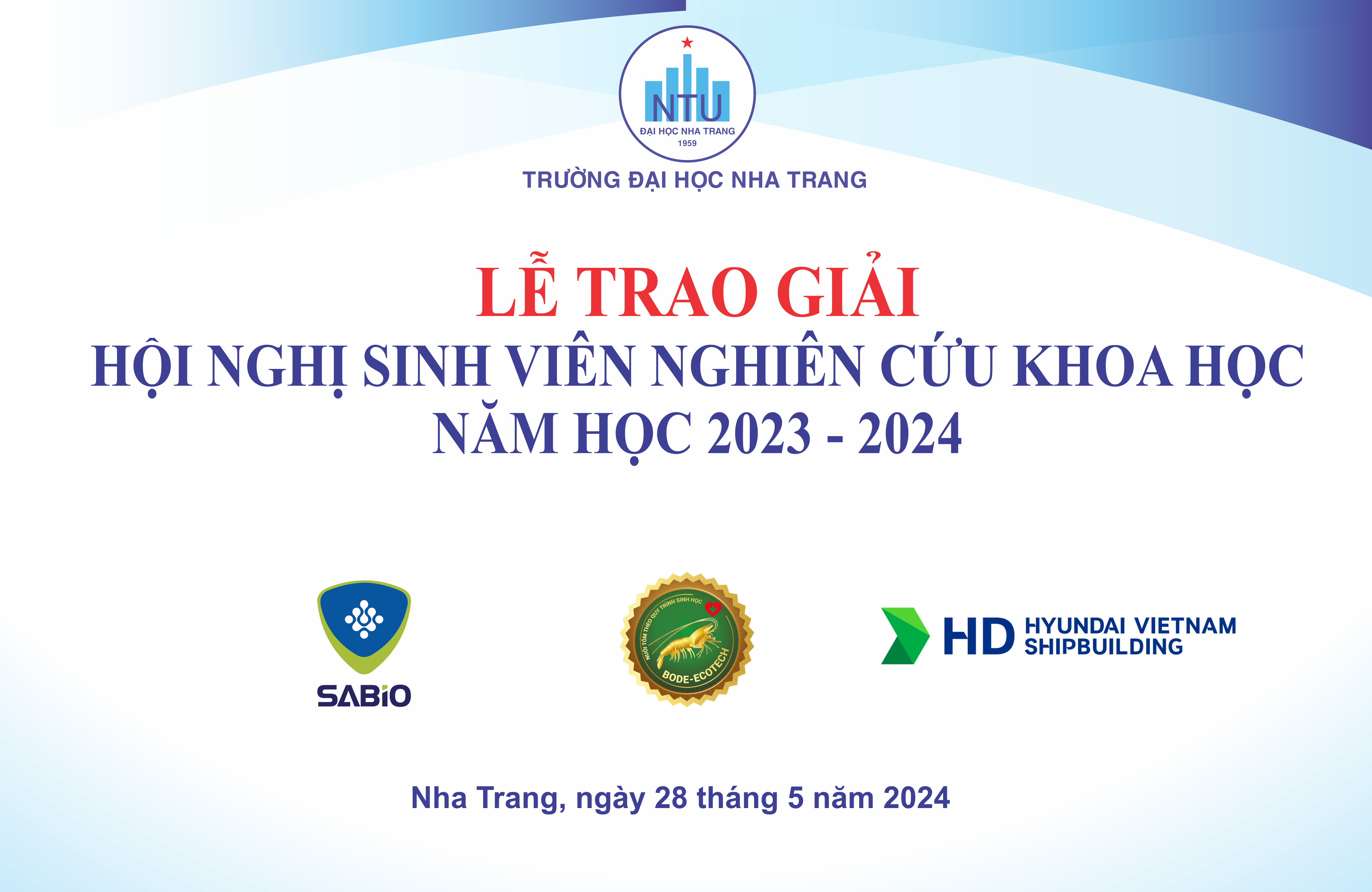 Những khoảnh khắc đáng nhớ tại Hội nghị Sinh viên nghiên cứu khoa học Trường ĐH Nha Trang năm học 2023 – 2024